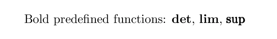 bold predefined functions symbols in latex